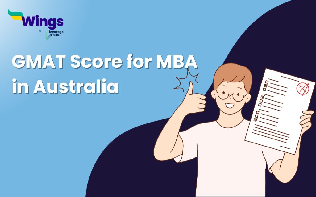 GMAT Score for MBA in Australia Leverage Edu