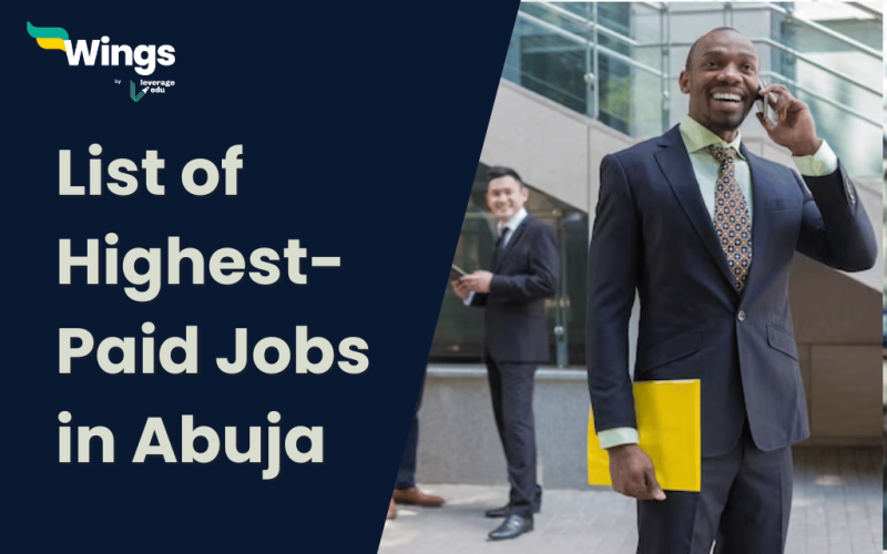 List of HighestPaid Jobs in Abuja Leverage Edu