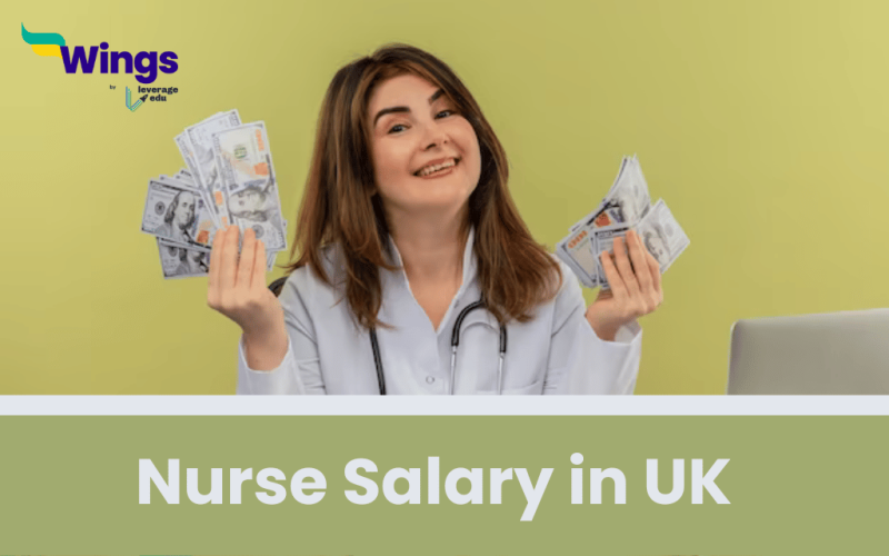Nurse Salary in UK The Latest Guide for 2024 Leverage Edu