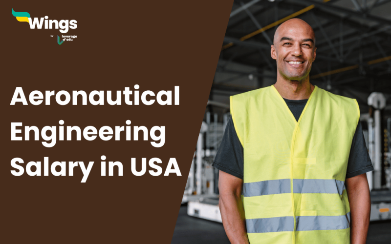 Know About Aeronautical Engineering Salary in USA 2024 Leverage Edu