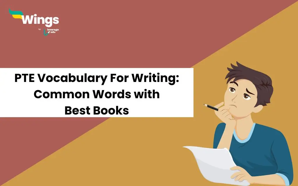 PTE Writing Vocabulary List 15+ Vocabulary, Useful Tips and Best Books